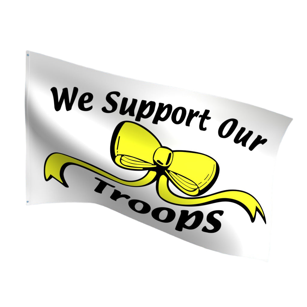 We Support Our Troops flag flying outdoors on flagpole
